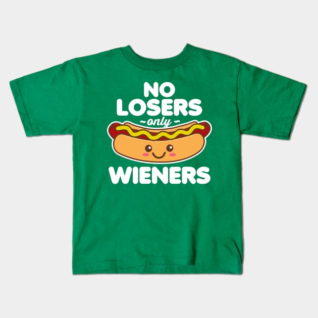 No Losers Only Wieners Kids T-Shirt by DetourShirts